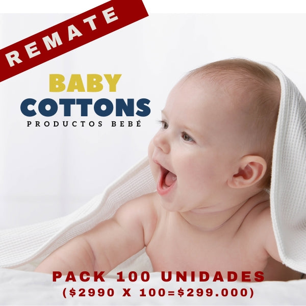 Remate Babycottons Pack 100 unidades (precio por unidad $2.990)